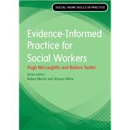 EBOOK: Evidence Informed Practice for Social Work