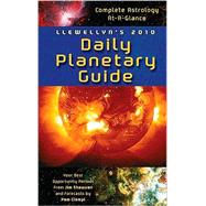 Llewellyn's 2010 Daily Planetary Guide : Complete Astrology At-A-Glance