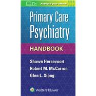 Primary Care Psychiatry Handbook