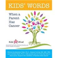 Kids' Words When a Parent Has Cancer