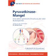 Pyruvatkinase-mangel Für Patienten Und Angehörige