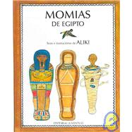 Momias De Egipto/ Mummies Made in Egypt