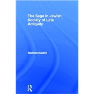 The Sage in Jewish Society of Late Antiquity