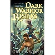 Dark Warrior Rising A Novel of Niflheim