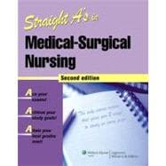 Straight A's in Medical-Surgical Nursing