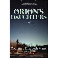 Orion's Daughters