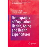 Demography of Population Health, Aging and Health Expenditures