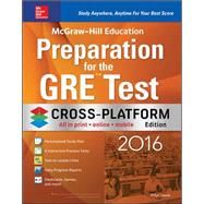 McGraw-Hill Education Preparation for the GRE Test 2016, Cross-Platform Edition