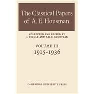 The Classical Papers of A. E. Housman