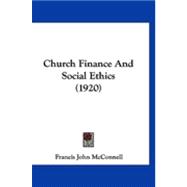 Church Finance and Social Ethics