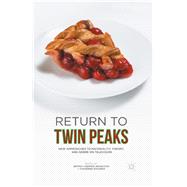 Return to Twin Peaks