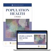 Population Health:  A Primer
