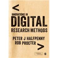 Innovations in Digital Research Methods