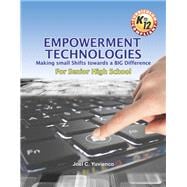 Empowerment Technologies Making small Shifts Towards A BIG Difference For Senior High School