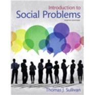 Introduction to Social Problems Plus NEW MySocLab for Social Problems -- Access Card Package