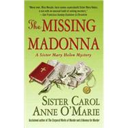 The Missing Madonna A Sister Mary Helen Mystery