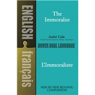 The Immoralist/L'Immoraliste A Dual-Language Book