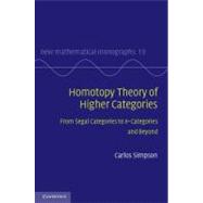 Homotopy Theory of Higher Categories: From Segal Categories to  n -Categories and Beyond