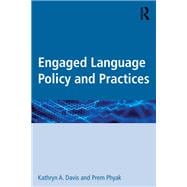 Engaged Language Policy and Practices,9781138906952
