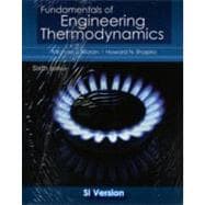 Fundamentals of Engineering Thermodynamics: With Appendices