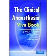 The Clinical Anaesthesia Viva Book