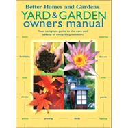 Better Homes and Gardens Yard & Garden Owners Manual