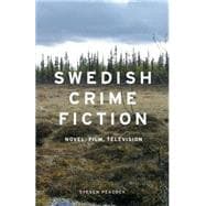 Swedish Crime Fiction Novel, Film, Television