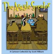 The Argyle Sweater A Cartoon Collection