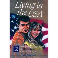 Living in the USA 2 : A Competency-Based Novel for Intermediate Students of English