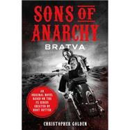 Sons of Anarchy Bratva