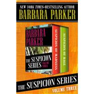 The Suspicion Series Volume Three