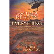 God Has a Reason for Everything