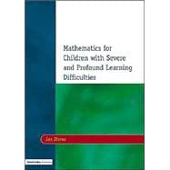 Mathematics for Children With Severe and Profound Learning Difficulties