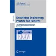 Knowledge Engineering: Practice and Patterns : 16th International Conference, EKAW 2008 Acitrezza, Italy, September 29-October 2, 2008, Proceedings