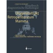 Urogenitaltrakt, Retroperitoneum, Mamma