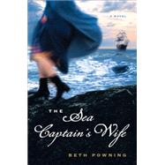 The Sea Captain's Wife A Novel