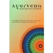 Ayurveda A Quick Reference Handbook