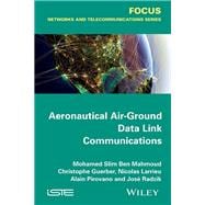 Aeronautical Air-Ground Data Link Communications