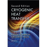 Cryogenic Heat Transfer,9781315336954
