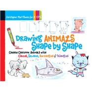 Drawing Animals Shape by Shape Create Cartoon Animals with Circles, Squares, Rectangles & Triangles