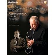 Charlie Parker with Strings Revisited Music Minus One Alto Saxophone
