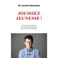 Jouissez jeunesse !