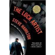 The Lock Artist A Novel