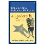 Implementing Design for Six Sigma