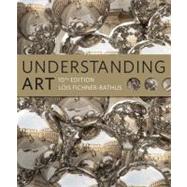 Understanding Art (with Art CourseMate with eBook Printed Access Card)