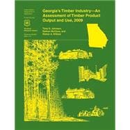 Georgia's Timber Industry- an Assessment of Timber Product Output and Use, 2009