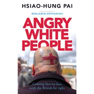 Angry White People