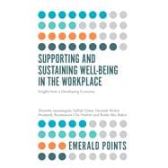 Supporting and Sustaining Well-Being in the Workplace