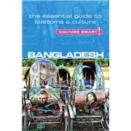 Bangladesh - Culture Smart! The Essential Guide to Customs & Culture