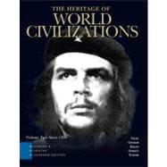 Heritage of World Civilizations, Teaching and Learning Classroom Edition,  The, Vol 2